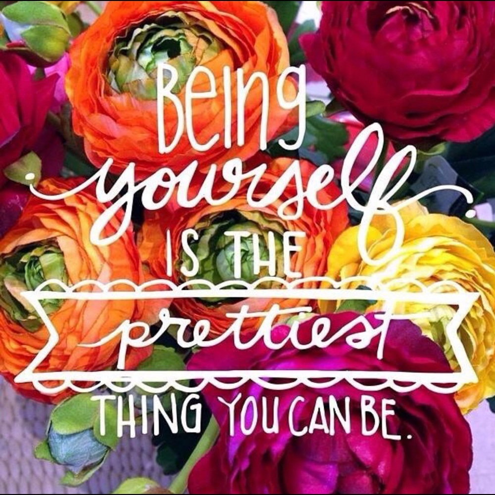 Be Yourself